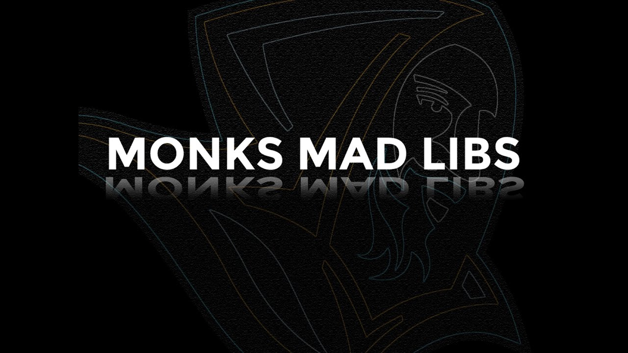 Monks Mad Libs Soccer YouTube