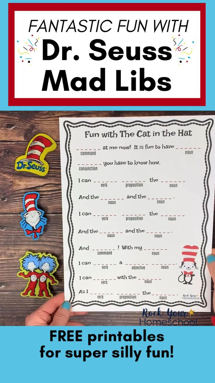 Free Printable Dr Seuss Mad Libs In 2022 Free Homeschool Printables